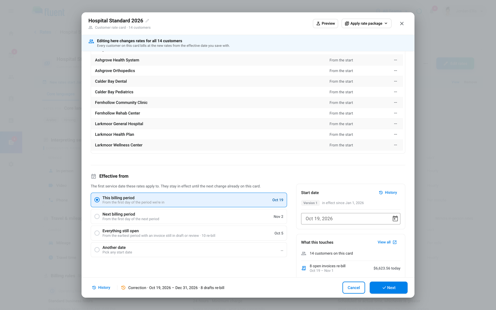 Rate editor Effective from with This billing period selected and the What this touches list