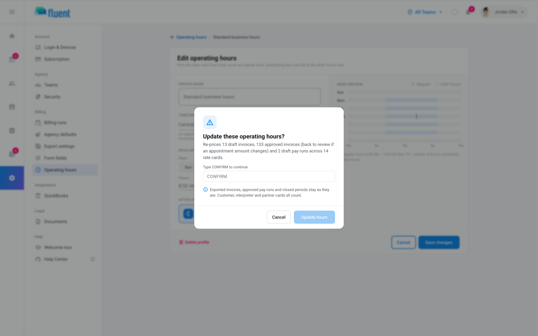 Update these operating hours? dialog listing the draft invoices and pay runs that re-price, with the Type CONFIRM to continue field