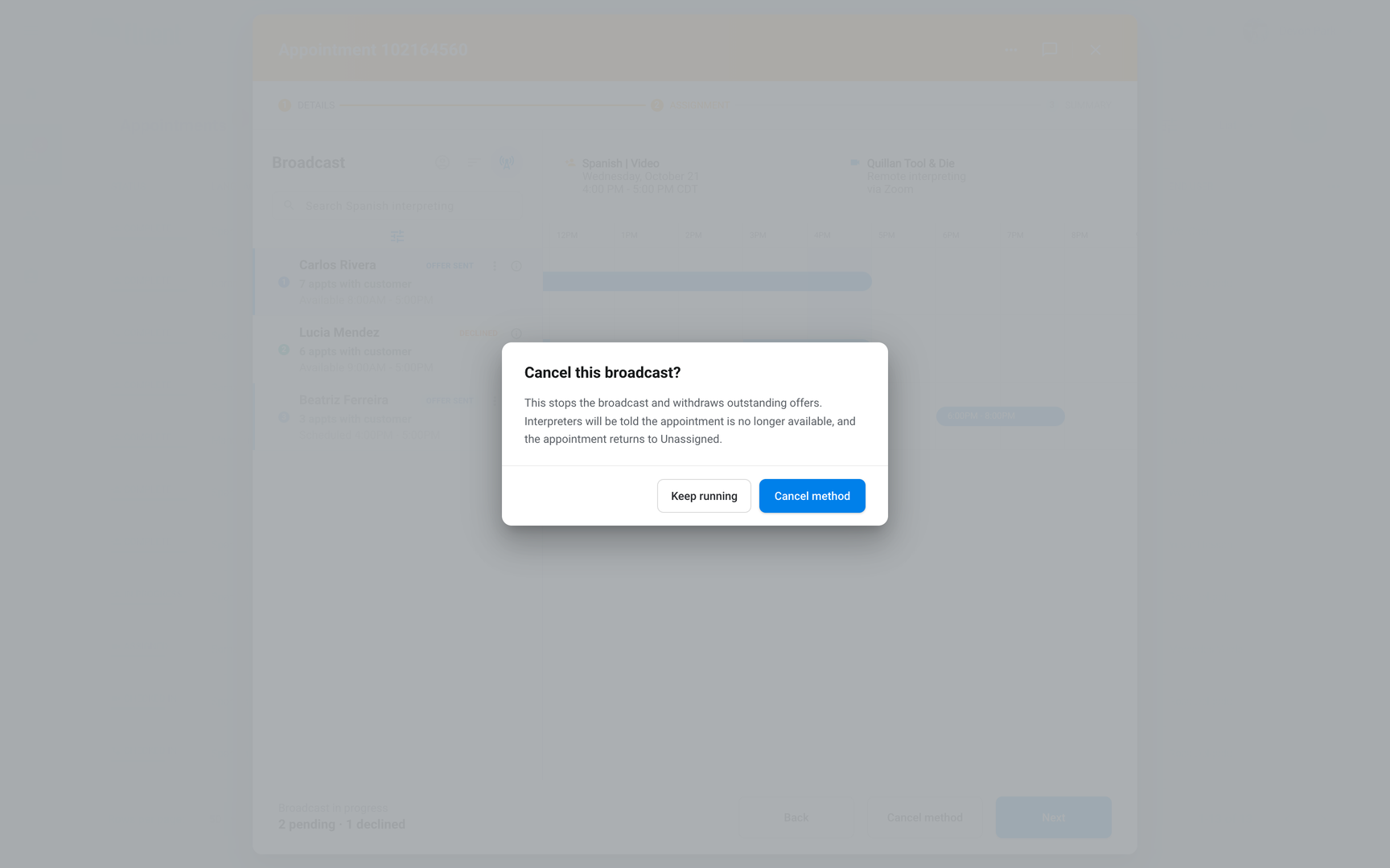 Appointment dialog with the Cancel this broadcast? dialog open, showing Keep running and Cancel method
